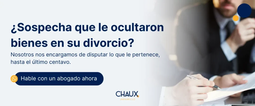 Ocultamiento de bienes - Chaux Jaramillo Abogados