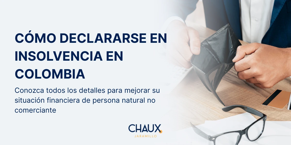 Cómo declararse en insolvencia economica persona natural