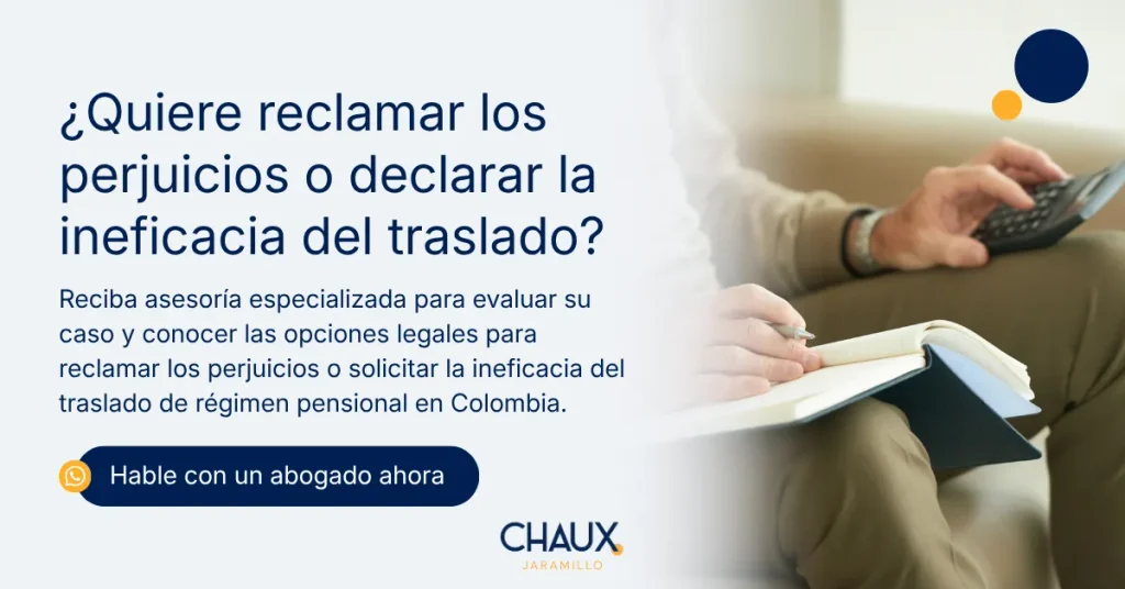 Abogados Ineficacia del traslado de régimen pensional en Colombia - Su futuro pensional merece una revisión jurídica especializada.